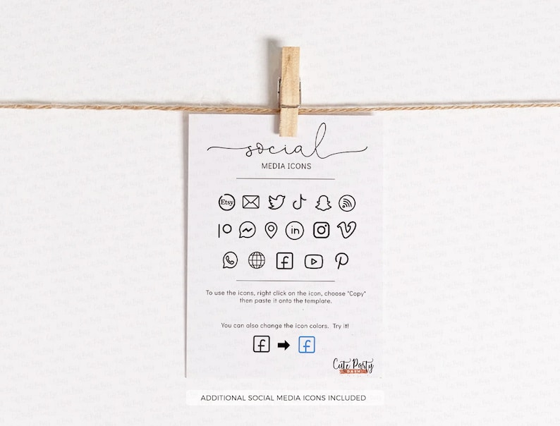 May include: A printable sheet with social media icons, including Facebook, Instagram, Twitter, Pinterest, YouTube, TikTok, and more. The text "social media icons" is at the top of the sheet. The text "additional social media icons included" is at the bottom of the sheet.