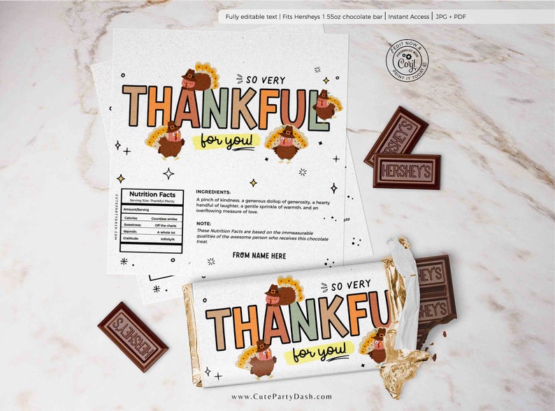 Peut inclure: Emballage de chocolat de Thanksgiving imprimable avec un motif de dinde et le texte "So Very Thankful for You!"  L'emballage est con&ccedil;u pour s'adapter &agrave; une barre de chocolat Hershey's de 1,55 oz.
