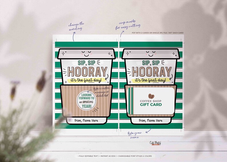 Puede incluir: Plantilla de tarjeta de regalo imprimible con una taza de caf&eacute; de dibujos animados con el texto "Sip, Sip Hooray! It's the first day!" y un dise&ntilde;o de tarjeta de regalo de cafeter&iacute;a. La plantilla es personalizable con texto editable y estilos de fuente.