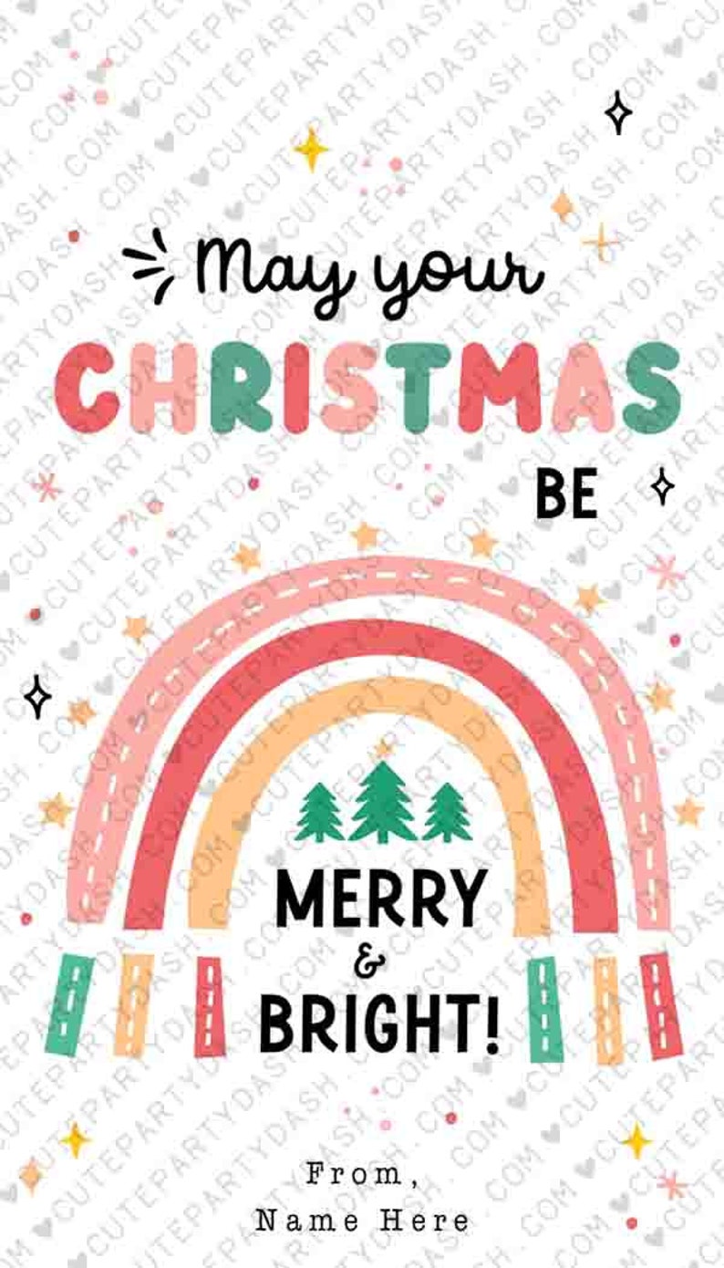 May include: A white card with a rainbow design and the text "May your Christmas be Merry & Bright!" with a space for a name at the bottom. The card is decorated with stars and hearts.