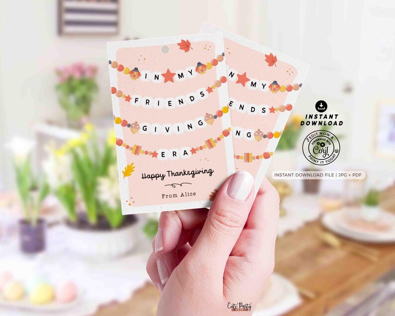 In My Friendsgiving Era Thanksgiving Gift Tag Printable INSTANT DOWNLOAD Friendship Bracelet Trendy Thanksgiving Favor Tag Festive Party