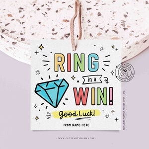 Ring in a Win Team Gift Tag INSTANT DOWNLOAD Printable Good Luck Big Game Day Gift Cheer Dance Camp Squad Pop Gem Ring Candy Pun Tag Team
