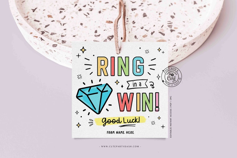 Ring in a Win Team Gift Tag INSTANT DOWNLOAD Printable Good Luck Big Game Day Gift Cheer Dance Camp Squad Pop Gem Ring Candy Pun Tag Team