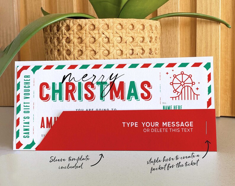 May include: A red and green printable Christmas gift voucher template with the text "SANTA'S GIFT VOUCHER" and "merry CHRISTMAS". The voucher has a red sleeve that can be stapled to create a pocket for the ticket. The text "TYPE YOUR MESSAGE OR DELETE THIS TEXT" is also included.
