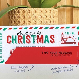 May include: A Christmas-themed ticket with the words "merry CHRISTMAS" in red and green. The ticket includes the text "EAT, DRINK & BE MERRY!" and "YOU + ME". It also has a red section for a personalized message and instructions for creating a pocket.