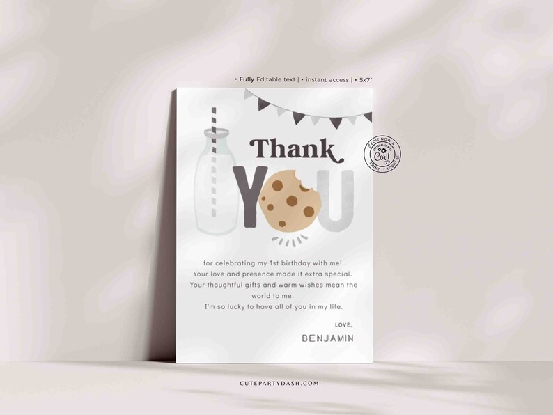 May include: A white thank you card with a milk bottle and a cookie with a bite taken out of it. The text on the card reads "Thank You" and "for celebrating my 1st birthday with me! Your love and presence made it extra special. Your thoughtful gifts and warm wishes mean the world to me. I'm so lucky to have all of you in my life. Love, Benjamin".