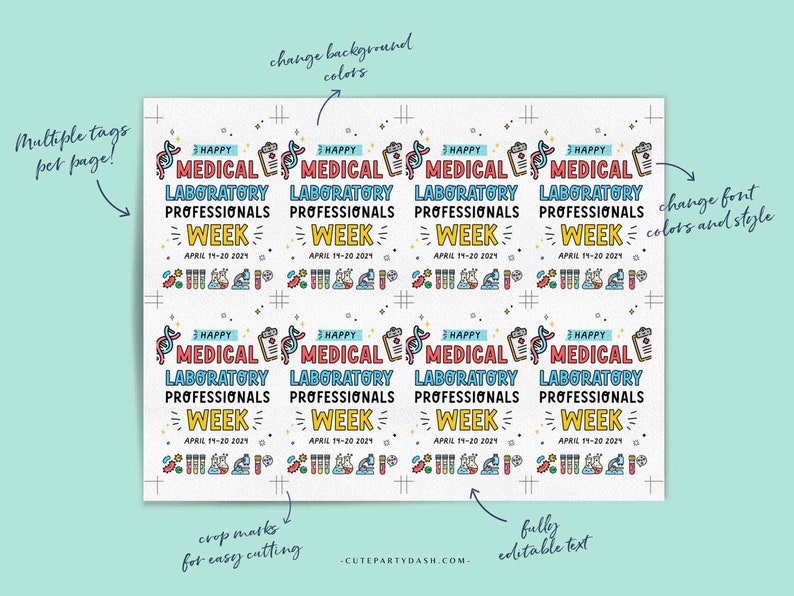 May include: Printable 8.5x11 inch sheet with a repeating pattern of colorful tags that say "Happy Medical Laboratory Professionals Week" with a date of April 11-20, 2021. The tags are surrounded by small icons related to medical laboratories.