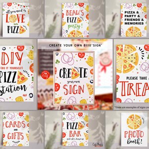 May include: A set of printable pizza party signs with a white background and colorful pizza illustrations. The signs include text such as "DIY Pizza Station", "Create Your Own Sign", "Please Take a Treat", "Cards and Gifts", "Pizza Bar", and "Photo Booth!"