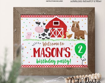 Pode incluir: Sinal PDF imprimível de 8x10 polegadas para uma festa de aniversário com tema de fazenda. O sinal apresenta um celeiro vermelho, uma vaca, um porco, um cavalo, um pintinho e um balão verde com o número 2. O texto no sinal diz "Bem-vindo à festa de aniversário do Mason!"