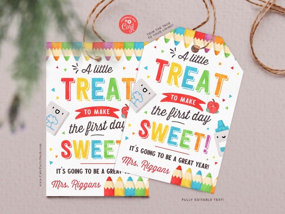 A Little Treat To Make The First Day Sweet Gift Tag By Miss Dwyer's...