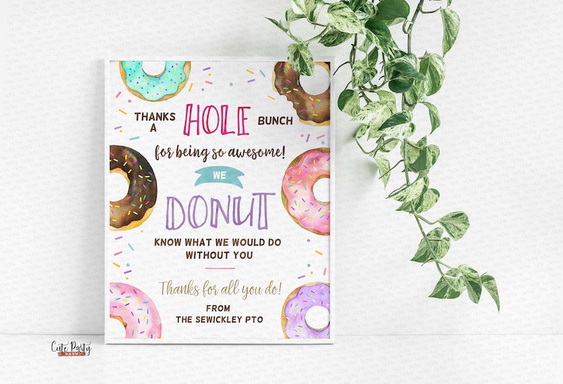 May include: A pink and purple donut-themed thank you card with the text "Thanks a hole bunch for being so awesome! We donut know what we would do without you. Thanks for all you do! From the Sewickley PTO."