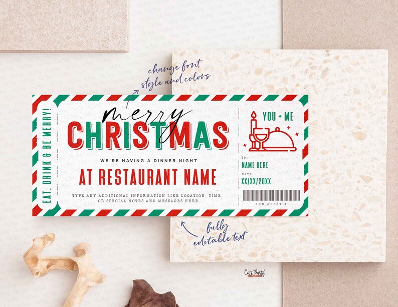 May include: A Christmas-themed ticket design with red and green accents. The ticket reads "Merry Christmas" and "At Restaurant Name". It includes space for personalization and the text "Eat, Drink & Be Merry!"