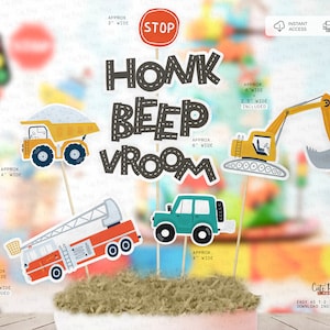 May include: A set of six printable construction vehicle themed party decorations. The decorations include a dump truck, a backhoe, a fire truck, a jeep, a stop sign, and a sign that says "Honk Beep Vroom".