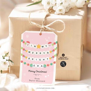In My Christmas Era Gift Tag Printable INSTANT DOWNLOAD In My Merry & Bright Era Christmas Friendship Bracelet Unique Trendy Holiday Tag for