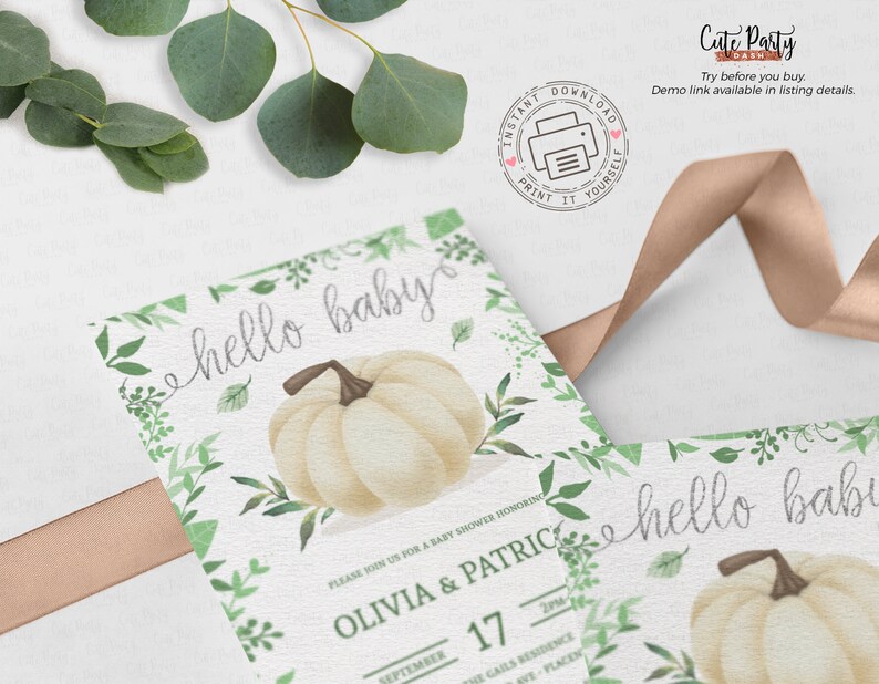 May include: Printable baby shower invitation with a white pumpkin and green foliage. The text "hello baby" is written in a script font. The invitation says "Please join us for a baby shower honoring Olivia & Patrice, September 17".