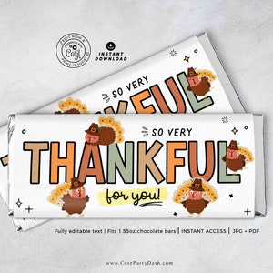 May include: Printable Thanksgiving chocolate bar wrapper featuring a white background with the text "So Very Thankful for You" in colorful letters. The design includes illustrations of turkeys wearing pilgrim hats.