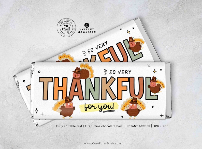 May include: Printable Thanksgiving chocolate bar wrapper featuring a white background with the text "So Very Thankful for You" in colorful letters. The design includes illustrations of turkeys wearing pilgrim hats.