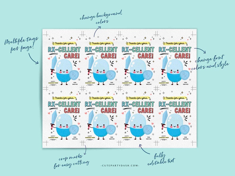 May include: Printable thank you tags featuring a cartoon pill character holding a sword and shield. The text on the tags reads "Thanks for your RX-CELLENT CARE!" The tags are designed for easy cutting and are fully editable.