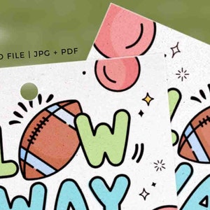 May include: A printable party sign with the text "Blow Away" in colourful letters. The sign features a football, a star, and a pink circle.