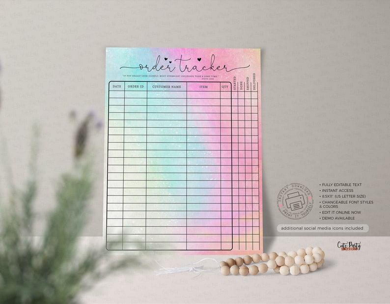 May include: A printable order tracker template with a rainbow watercolor background. The template includes columns for date, order ID, customer name, item, quantity, shipped, and completed.