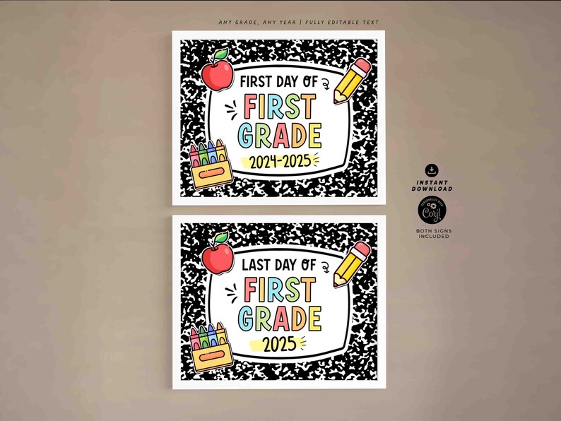 Editable First day of 1st Grade Sign Bundle Printable INSTANT DOWNLOAD, EDITABLE First Day & Last Day Back to school Sign Set Chalkboard