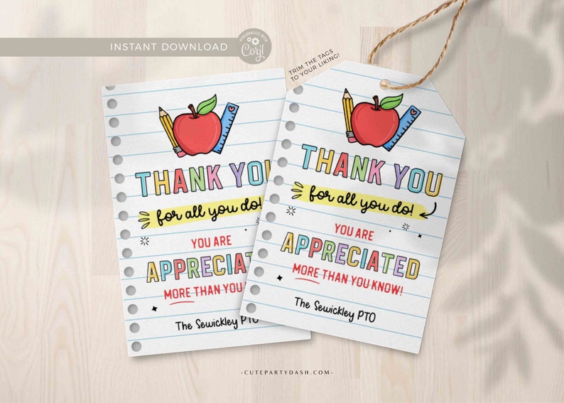 May include: Two printable teacher appreciation gift tags featuring a red apple, pencil, and ruler on a notebook paper background. The text reads "Thank you for all you do! You are appreciated more than you know! The Sewickley PTO".