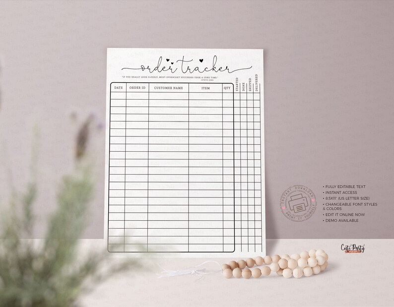 May include: Printable order tracker with columns for date, order ID, customer name, item, quantity, wanted, shipped, and delivered. The tracker has a black and white design with a handwritten font.