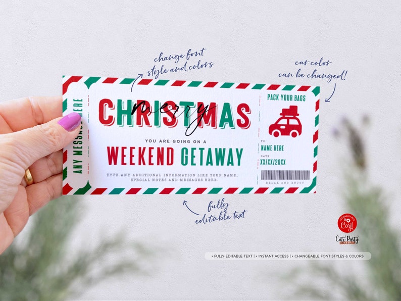 May include: A printable Christmas weekend getaway ticket with a red and green striped border. The ticket says "Christmas" in red and green letters and "You are going on a Weekend Getaway". The ticket also has a small illustration of a red car with a luggage rack on top.