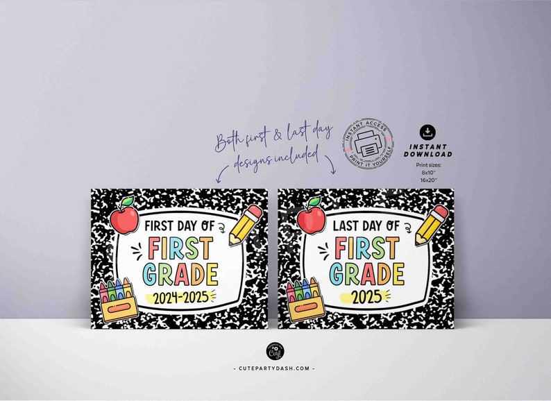 Editable First day of 1st Grade Sign Bundle Printable INSTANT DOWNLOAD, EDITABLE First Day & Last Day Back to school Sign Set Chalkboard