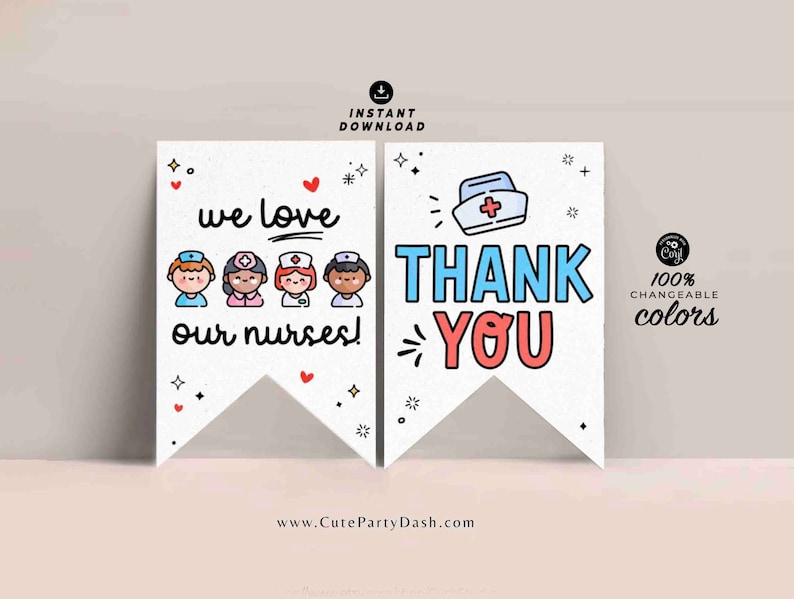 Nurses Week Banner Printable INSTANT DOWNLOAD Editable Nurses Week Theme bunting Decorations Nurse Appreciation Sign