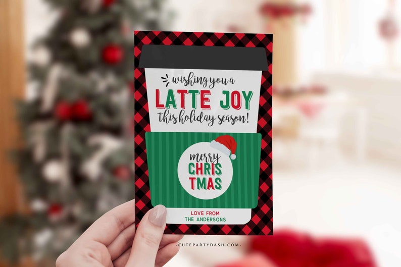Editable Christmas Wishing you a latte joy this holiday season Coffee Gift Card Holder, Teacher Thanks a Latte Gift card , INSTANT DOWNLOAD