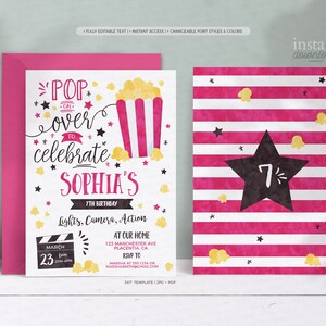 May include: A pink and white striped invitation with a black star and the number 7. The invitation says "Pop over to celebrate Sophia's 7th Birthday". The invitation also has a cartoon image of a popcorn bucket with popcorn.