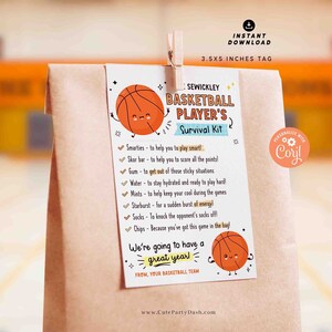 May include: A brown paper bag with a colorful tag attached. The tag features a basketball with a smiling face and the text "Sewickley Basketball Player's Survival Kit". The tag lists various items, such as Smarties, Skor bar, gum, water, mints, Starburst, socks, and chips. The tag also includes the text "We're going to have a great year!" and "From your basketball team".