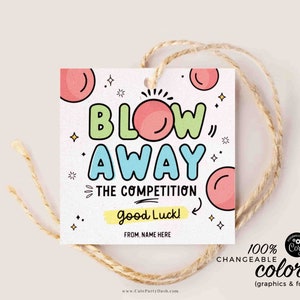 Blow Away The Competition Gift Tag INSTANT DOWNLOAD Printable Sports Good Luck Gift Big Game Day Treat Sucker Lollipop Gum Candy Pun tag