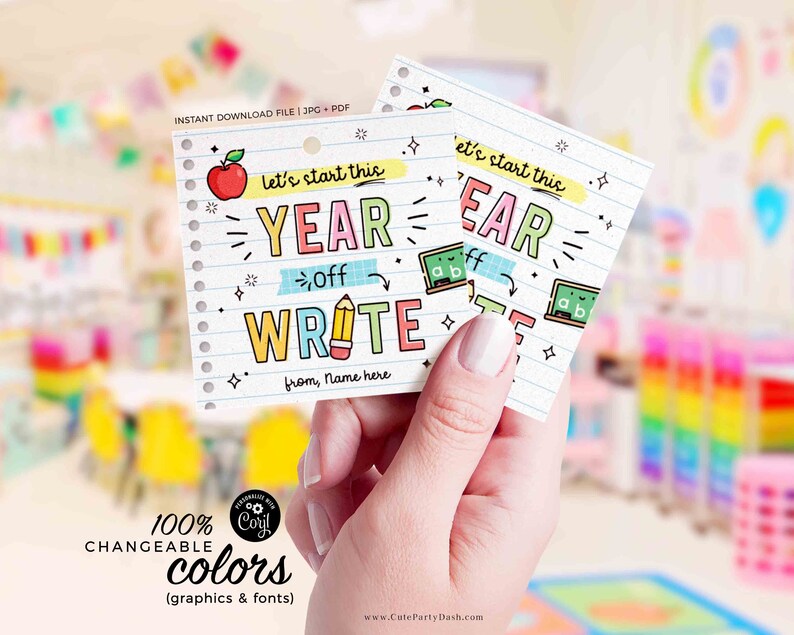 First Day of School gift Tag EDITABLE Welcome Back To School Printable Pen MarkerGift Tag Let's start this year off write INSTANT DOWNLOAD