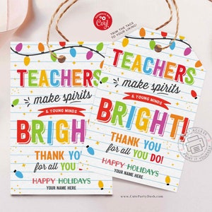 Christmas Teacher Thank you Tag, Holiday Appreciation Teachers make spirits bright gift tag, Happy Holidays Staff INSTANT DOWNLOAD EDITABLE