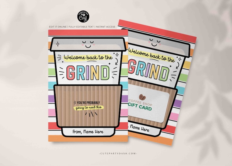 Editable Welcome Back to the grind School Teacher Gift Card Holder First Day Coffee Gift Card Holder Editable template INSTANT DOWNLOAD
