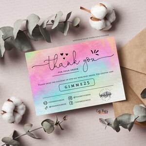 May include: A thank you card with a rainbow watercolor background. The card says "Thank you for your order." and includes a discount code "GIMME25". Social media icons are included with the text "@yourbusiness" and "yourbusiness".