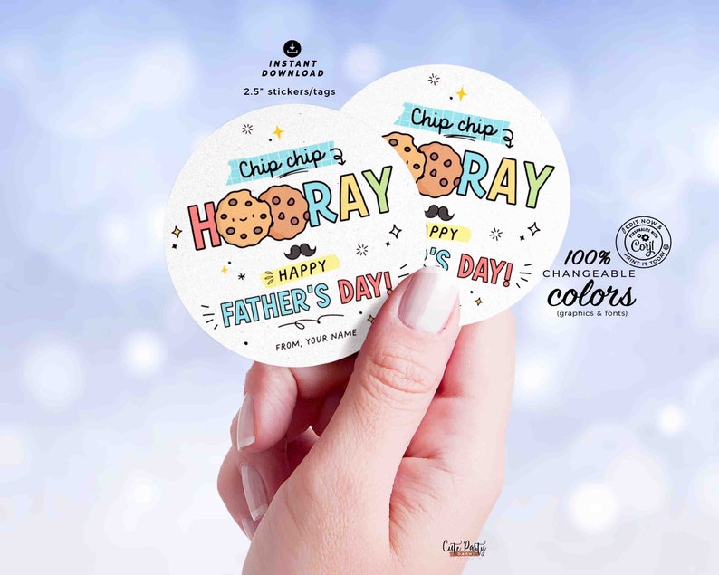 Chip Chip Hooray Happy Father's day gift tag Printable INSTANT DOWNLOAD Fathers Day cookies sticker from kids son daughter wife gift for dad