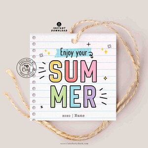 Have a Great Summer Gift Tag Printable INSTANT DOWNLOAD Editable End of School Year treat Tags Template Printable Last day of school gift
