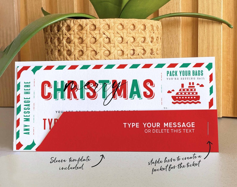 May include: A festive Christmas ticket design with red and green detailing. The ticket displays the word "CHRISTMAS" in bold red lettering, a ship illustration, and the phrase "PACK YOUR BAGS, YOU'RE SETTING SAIL." Instructions are included for pocket creation.