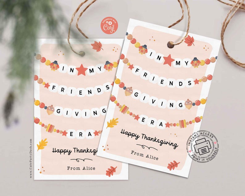 In My Friendsgiving Era Thanksgiving Gift Tag Printable INSTANT DOWNLOAD Friendship Bracelet Trendy Thanksgiving Favor Tag Festive Party
