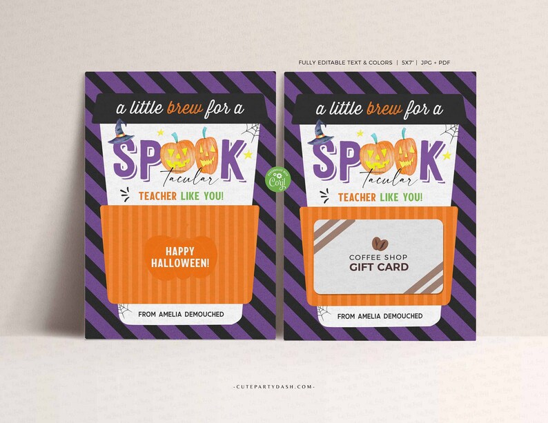 May include: A printable Halloween gift card template featuring a coffee cup with a spooky pumpkin design. The text reads "a little brew for a Spook-tacular teacher like you!" and "Happy Halloween!" The card is fully editable and includes a gift card section.