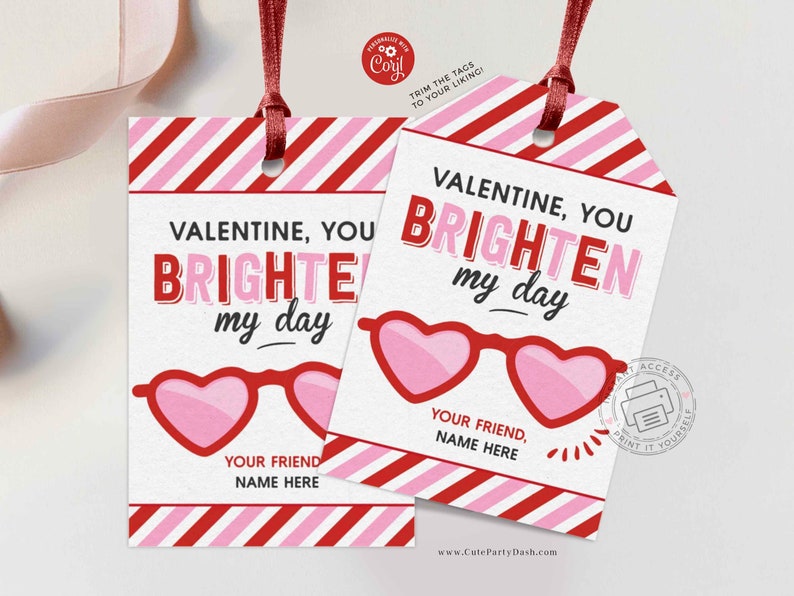 EDITABLE Heart Sunglasses Valentine's Day Tag, Non-Candy You brighten my day Valentines gift tag, Kids Classroom Tag, INSTANT DOWNLOAD