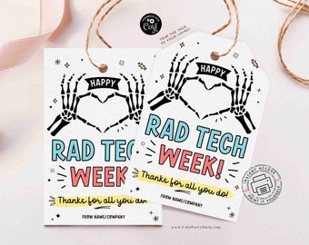 May include: Two white gift tags with a skeleton hand heart design and the words "HAPPY RAD TECH WEEK!" in black, blue, and red. The tags also include the text "Thanks for all you do!" and are tied with twine.