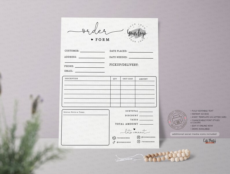 May include: A printable order form template featuring a heart and the word "order" at the top. The form includes fields for customer information, date placed, date needed, pickup/delivery, description, quantity, unit cost, amount, subtotal, discount, taxes, and total amount. The form also includes a section for special notes and terms. The template is fully editable and includes instant access, a six-by-six template, changeable font styles and colours, and a demo available.