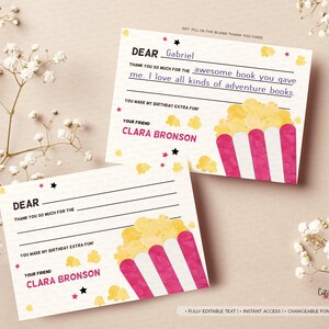 May include: Two blank thank you cards with a popcorn illustration. The text on the card reads "Dear", "Thank you so much for the", "You made my birthday extra fun", "Your friend", and "Clara Bronson".