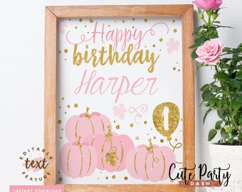 Pink & Gold Pumpkin Birthday Sign: Editable First Birthday (Digital Download)