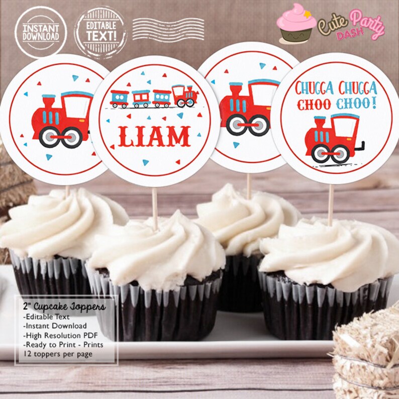 Editable Choo Choo Train Birthday Party cupcake toppers INSTANT DOWNLOAD