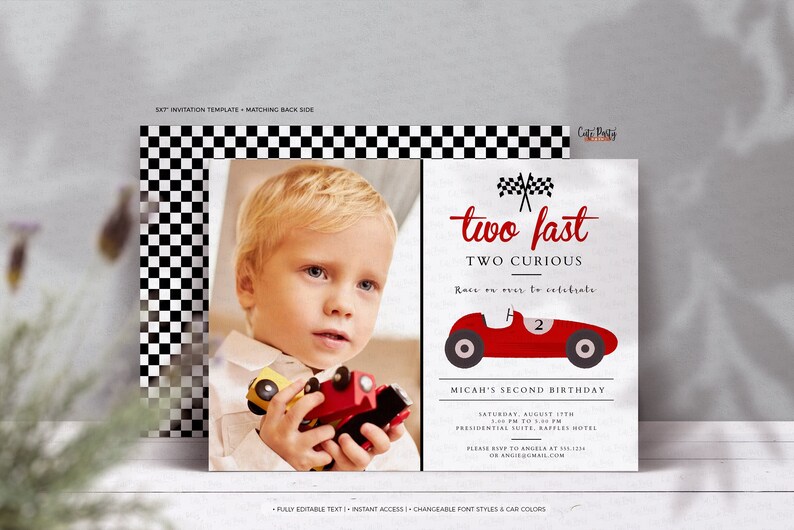 May include: A birthday invitation with a checkered background. The invitation features a red race car with the text "two fast two curious" and "Micah's Second Birthday".